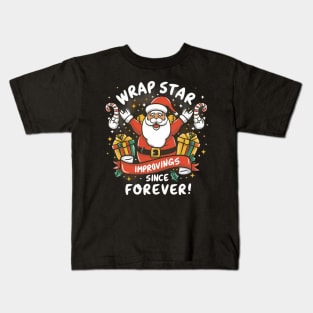 Wrap star improving gifts since forever Kids T-Shirt
